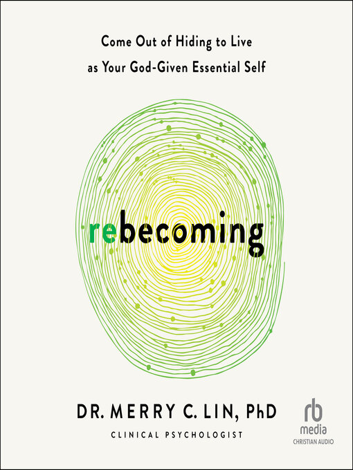 Title details for Rebecoming by Dr. Merry C. Lin, PhD - Wait list